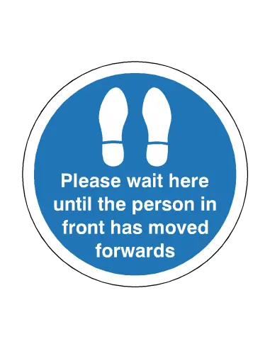 PLEASE WAIT HERE UNTIL PERSON IN FRONT HAS MOVED Floor Sticker - 
