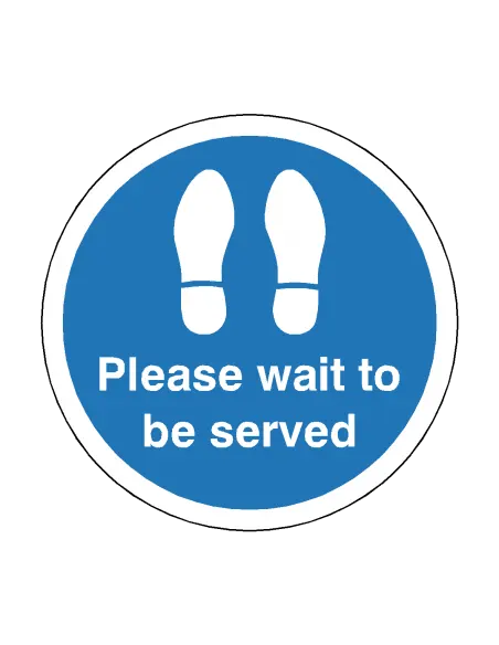 PLEASE WAIT TO BE SERVED Footprint Floor Sticker - 