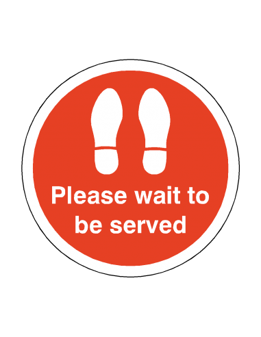 PLEASE WAIT TO BE SERVED Footprint Floor Sticker - PLEASE WAIT TO BE SERVED Footprint Floor Sticker -