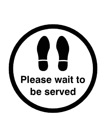 PLEASE WAIT TO BE SERVED Footprint Floor Sticker - 