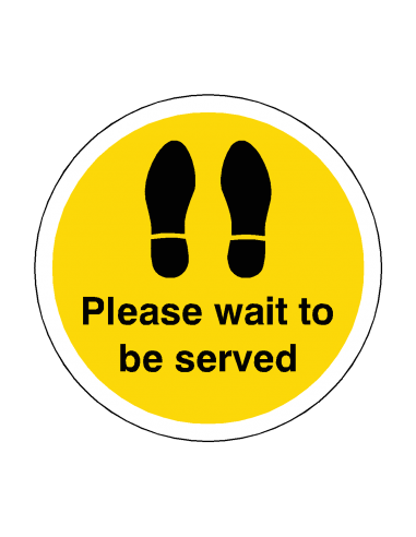 PLEASE WAIT TO BE SERVED Footprint Floor Sticker - PLEASE WAIT TO BE SERVED Footprint Floor Sticker -