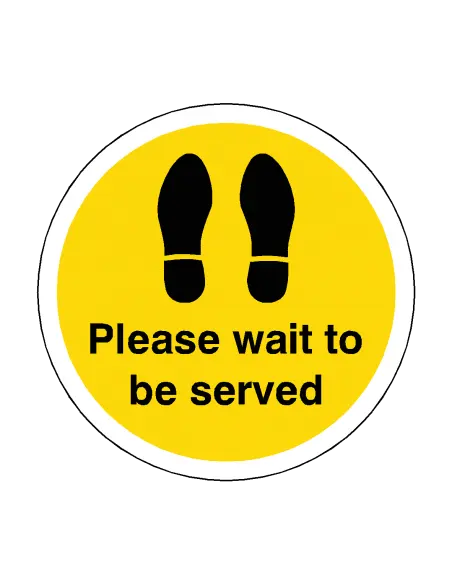 PLEASE WAIT TO BE SERVED Footprint Floor Sticker - 